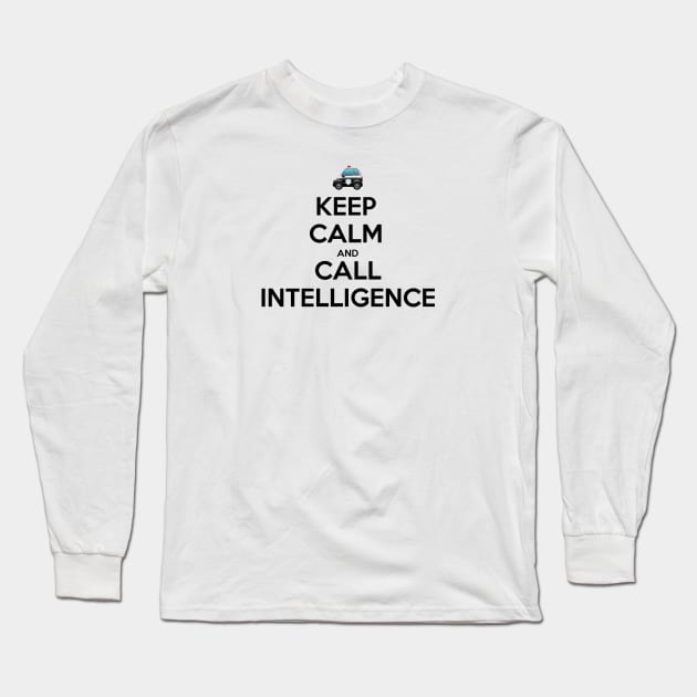 Keep Calm Intelligence Long Sleeve T-Shirt by Meet Us At Molly's